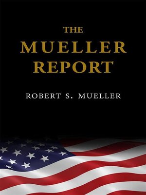 cover image of The Mueller Report--The Findings of the Special Counsel Investigation